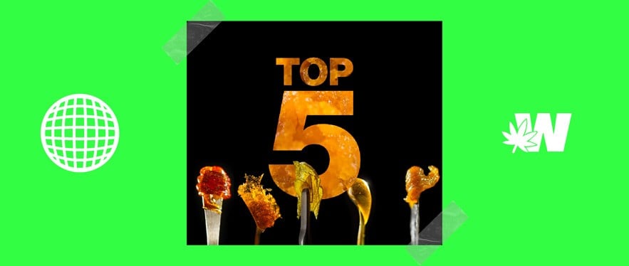 Dabs and Concentrates TOP 5