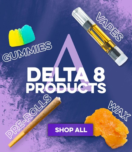 Delta 8 THC Products: Wax, Gummies, Vapes, PreRolls