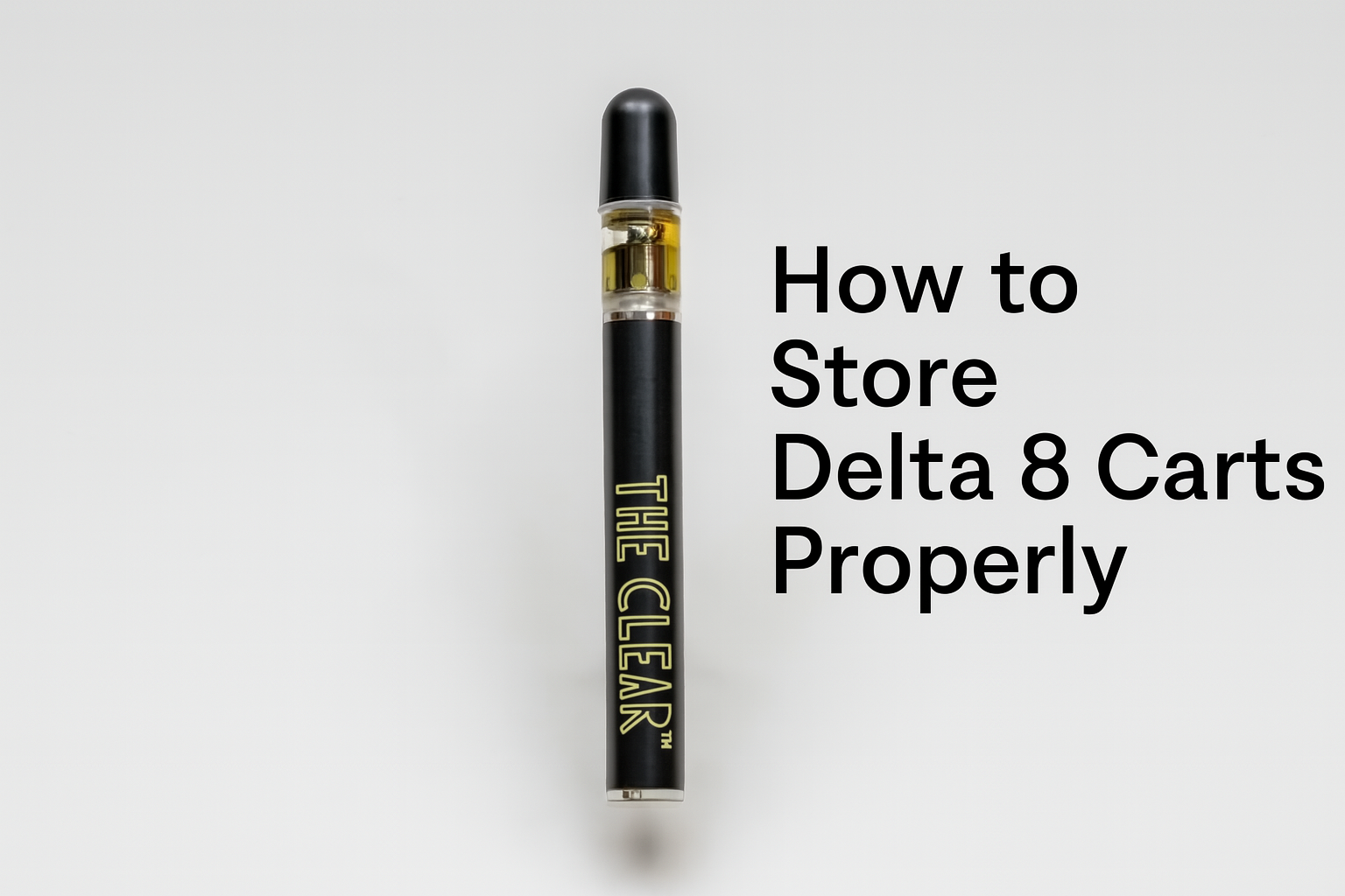 Featured image for “How to Store Delta 8 Carts Properly”