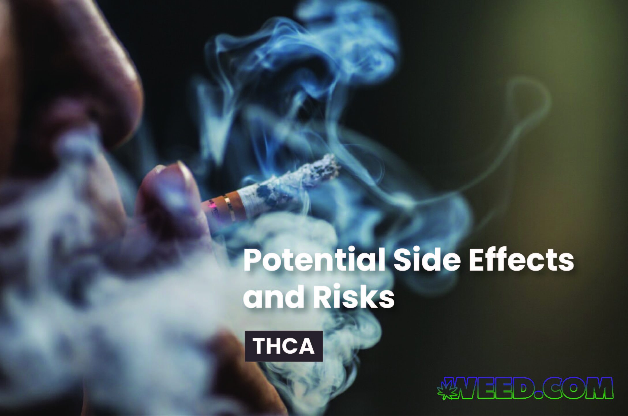 Potential Side Effects of THCA